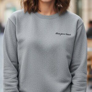 Rachel Hollis Bless Your Heart Sweatshirt
